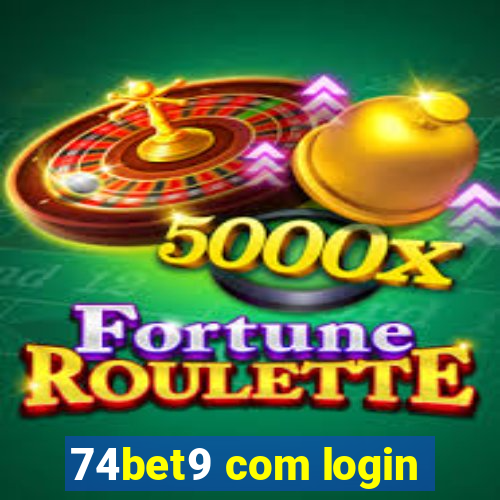 74bet9 com login